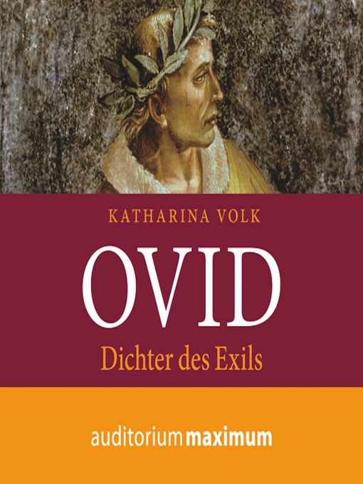 Title details for Ovid (Ungekürzt) by Katharina Volk - Available